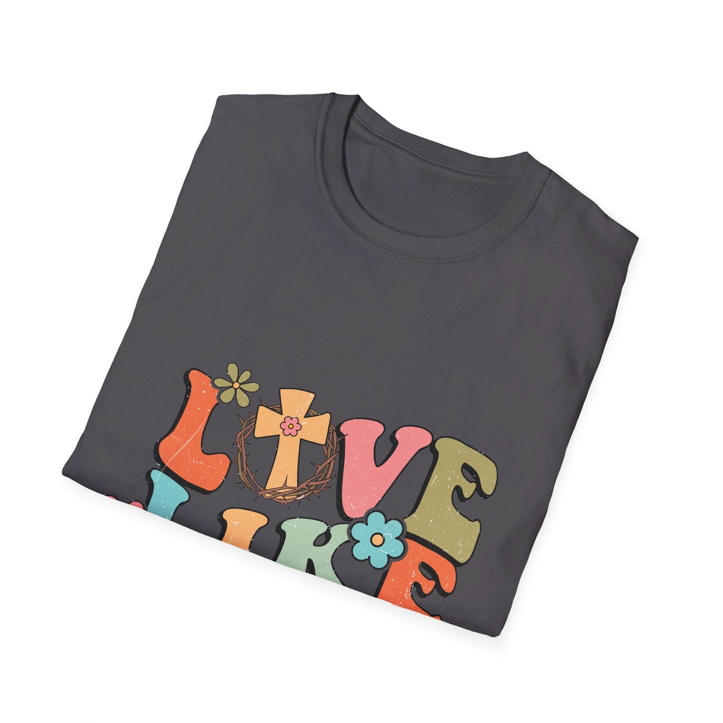 love like Jesus  T-Shirt