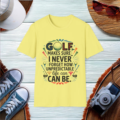 The Unpredictability of Golf T-Shirt - Location: United States