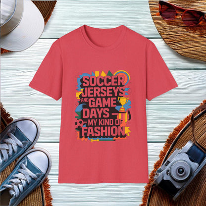 Soccer Fashion Quote T-Shirt - Location: United States