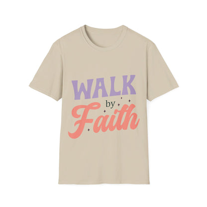 walk by faith T-Shirt