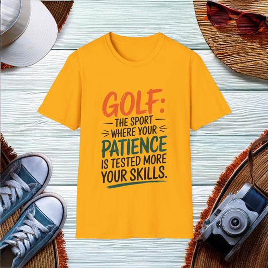 Golf Testing Your Patience T-Shirt - Location: United States