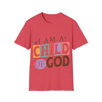 I am a child of God T-Shirt