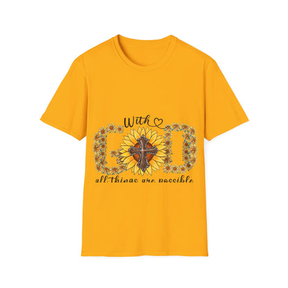 With God all things are possible sun flowers  T-Shirt