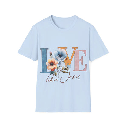 Love Like Jesus  T-Shirt