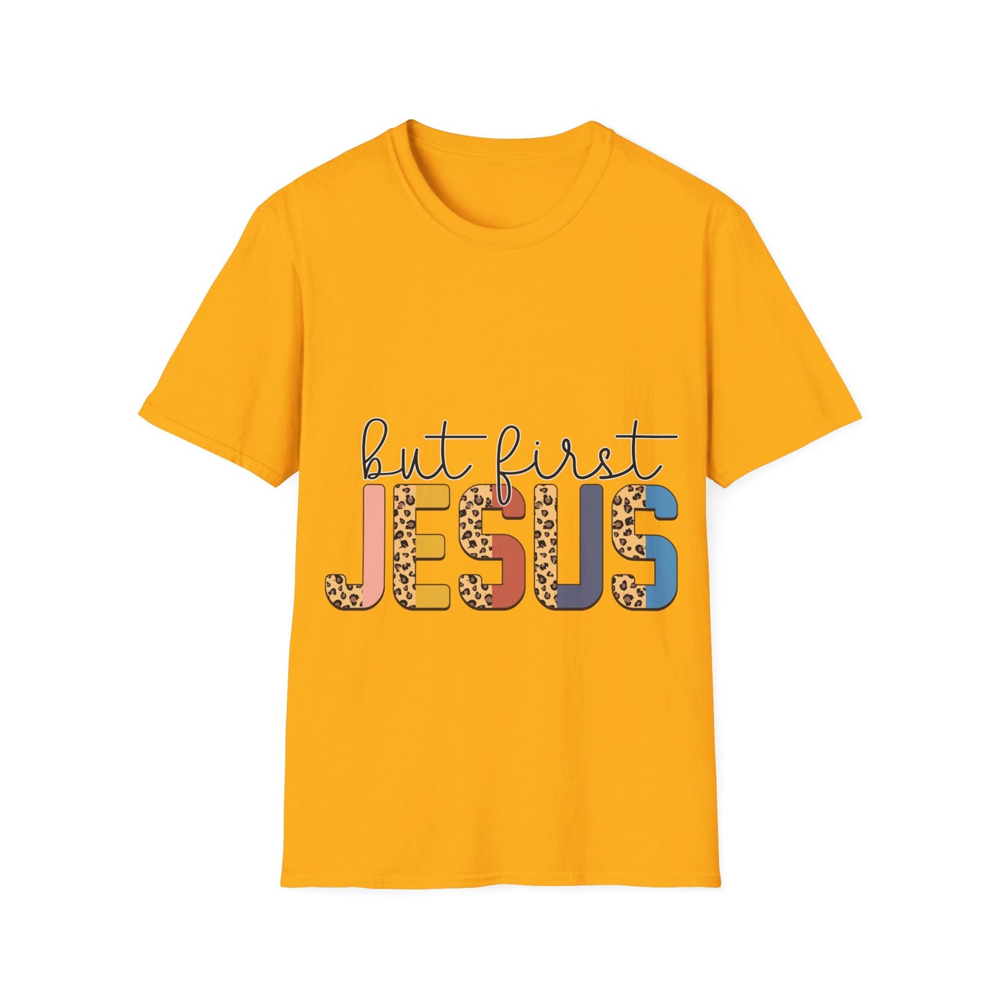 But first Jesus T-Shirt