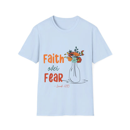 Faith Over Fear  T-Shirt