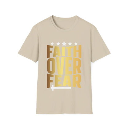 faith over fear T-Shirt