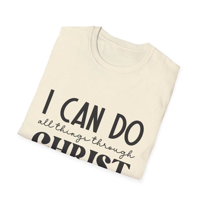 I can do all things though christ who strengthens me  T-Shirt