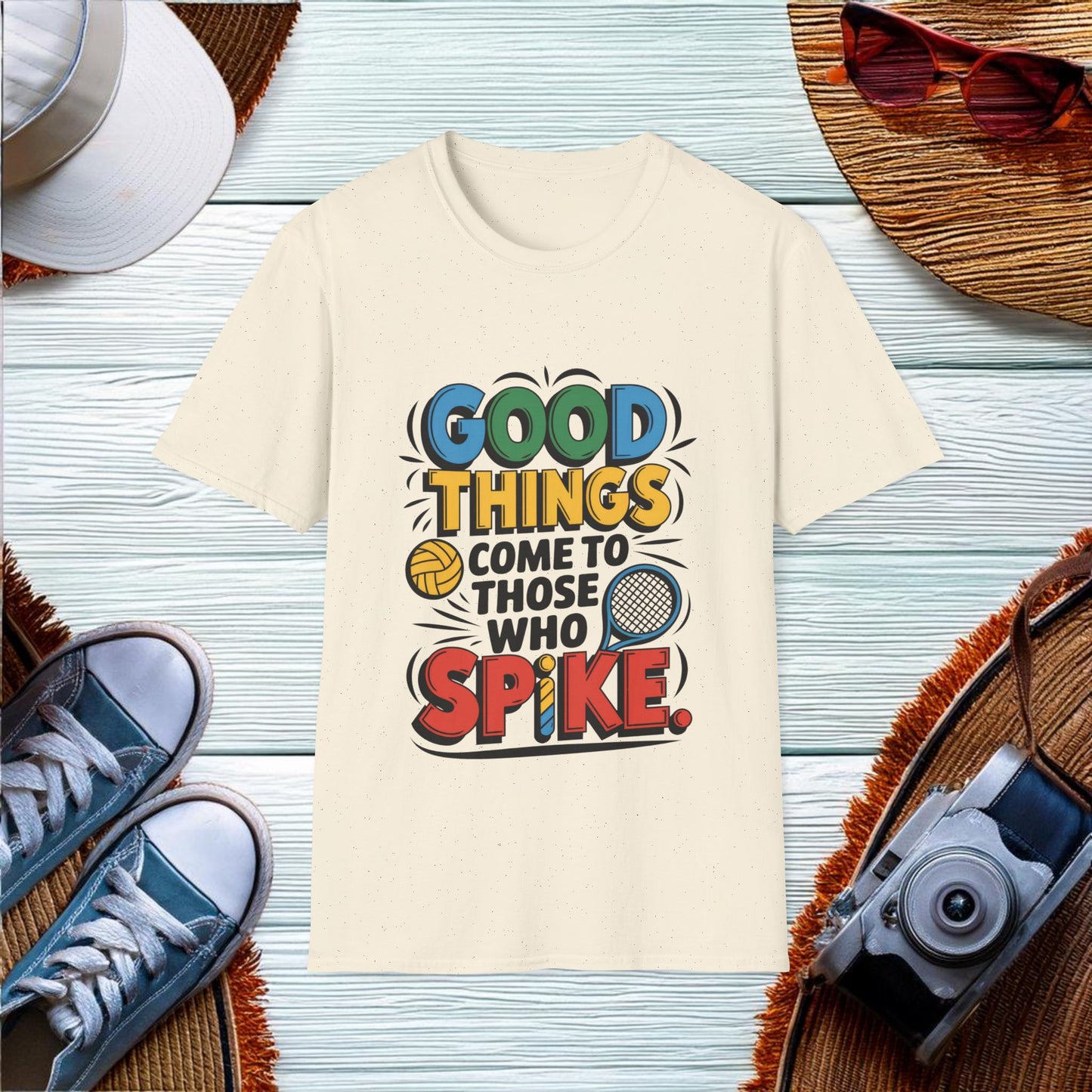 Good things come to those who spike T-Shirt - Location: United States