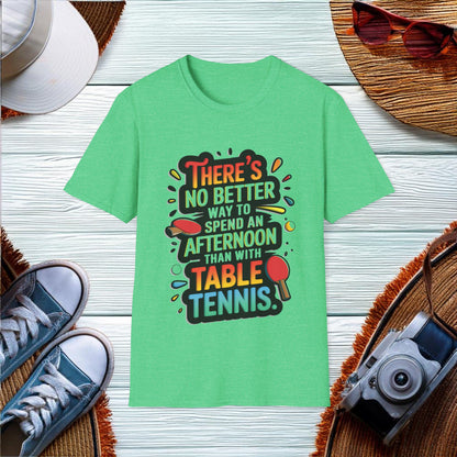 Perfect Afternoon with Table Tennis T-Shirt - Location: United States