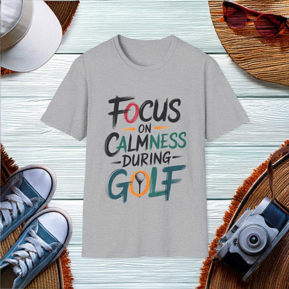 Focus on Calmness in Golf T-Shirt - Location: United States