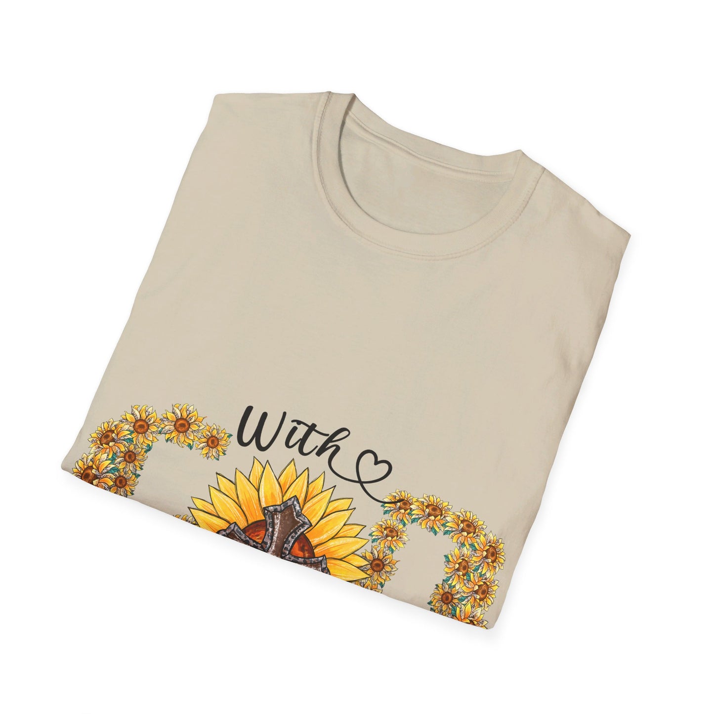 With God all things are possible sun flowers  T-Shirt